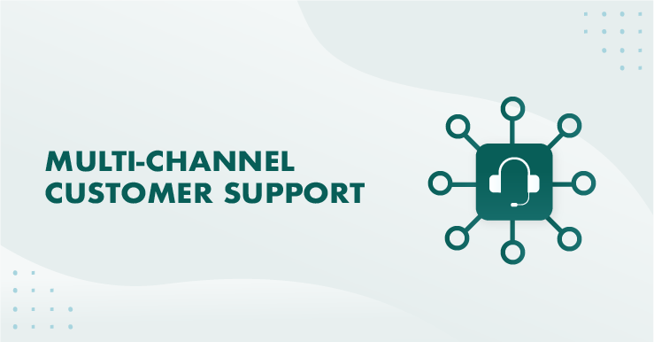 3 bewährte Praxistipps für die Verwaltung eines Multi-Channel-Kundensupports
